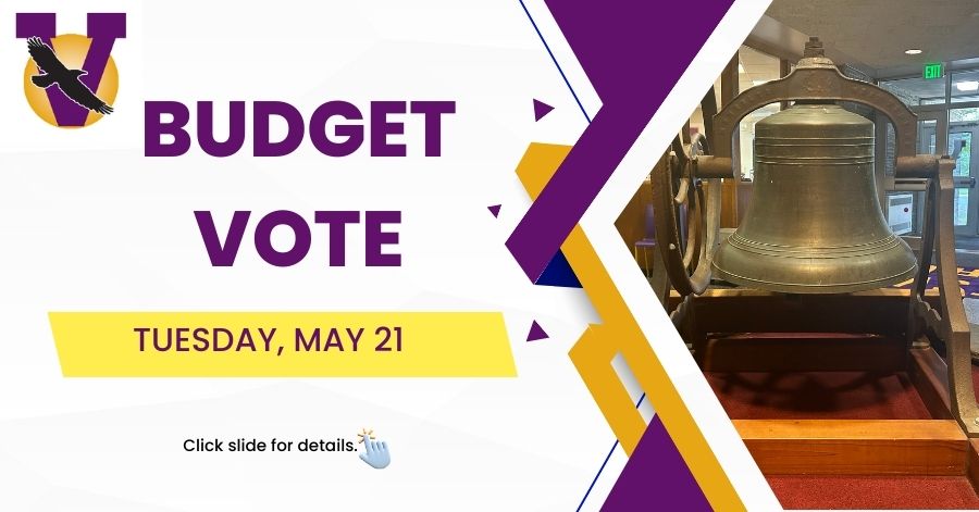 Budget Vote, May 21, Click slider for details. school bell