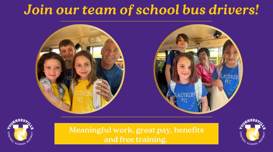 Join our team of school bus drivers. Meaningful work, great pay, benefits and free training. Two groups of bus drivers with students. Voorheesville V logo with blackbird.